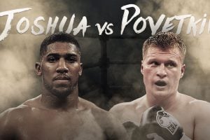 Anthony Joshua vs. Alexander Povetkin
