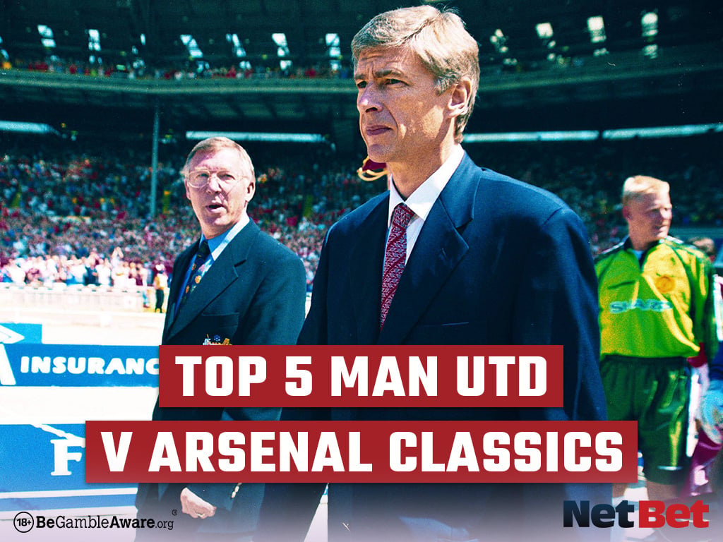 Top 5 Man United vs Arsenal Classics