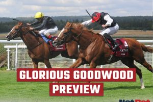 Glorious Goodwood Preview