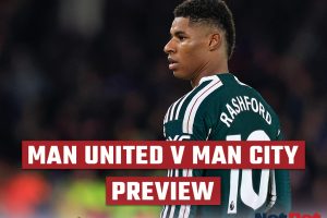 Manchester United vs Manchester City Preview